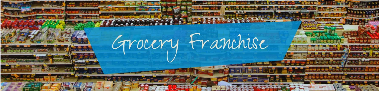 Grocery Franchise